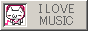 i love music
