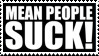 mean people suck